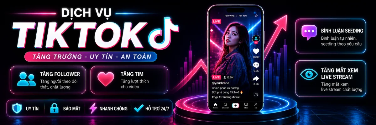 Dịch vụ TikTok