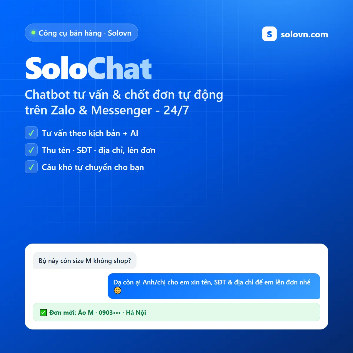 SoloChat - Chatbot bán hàng Zalo & Messenger (tư vấn + chốt đơn)